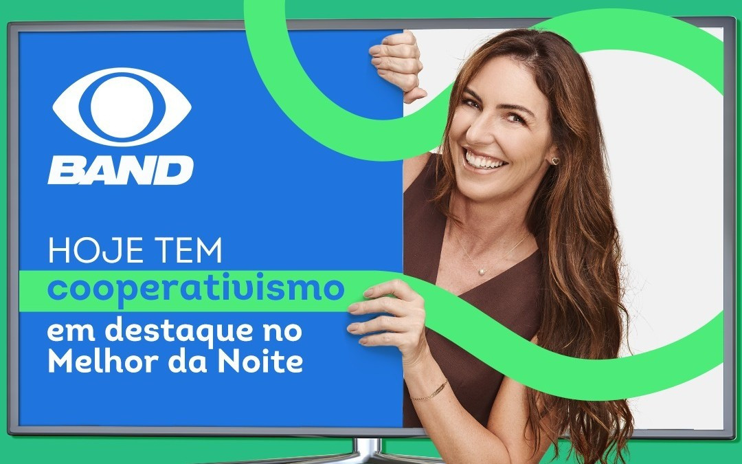 Melhor da Noite, da Band destaca o cooperativismo 