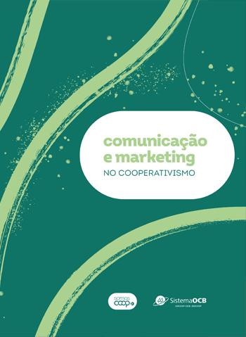 Sistema OCB lança livro sobre comunicação e marketing no cooperativismo  