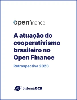A atuação do cooperativismo brasileiro no Open Finance - Retrospectiva 2023